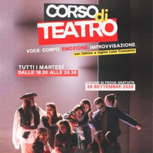 Corso di teatro a Roma Talenti con l'attrice Luisa Casasanta – Spazio RaMa